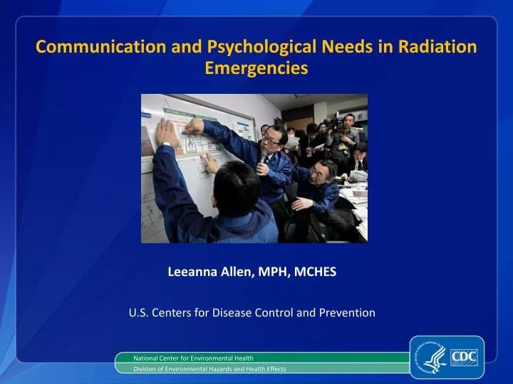 communication and psychological needs in radiation emergencies