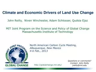 Climate and Economic Drivers of Land Use Change