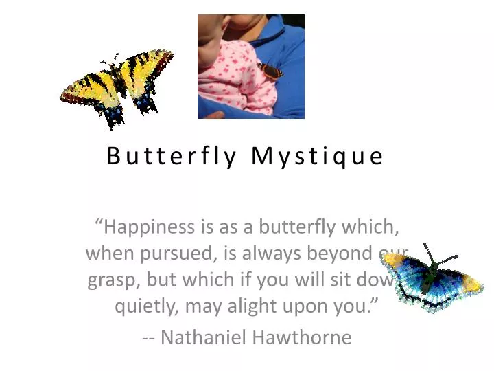 butterfly mystique