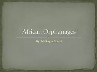 African Orphanages