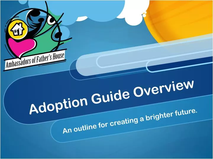 adoption guide overview