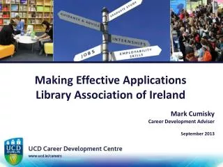 Making Effective Applications Library Association of Ireland
