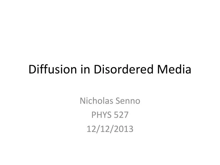 diffusion in disordered media