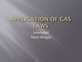 Application of Gas Laws