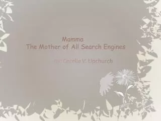 Mamma The Mother of All Search Engines