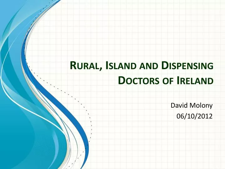 rural island and dispensing doctors of ireland