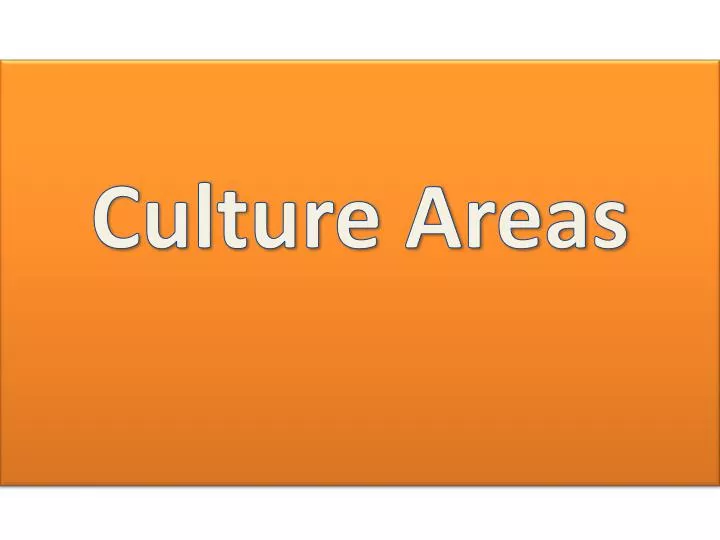 culture areas