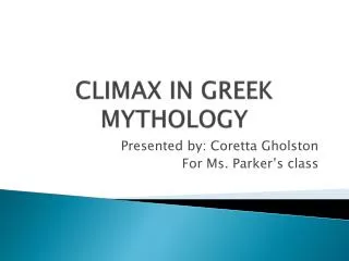 climax in greek mythology