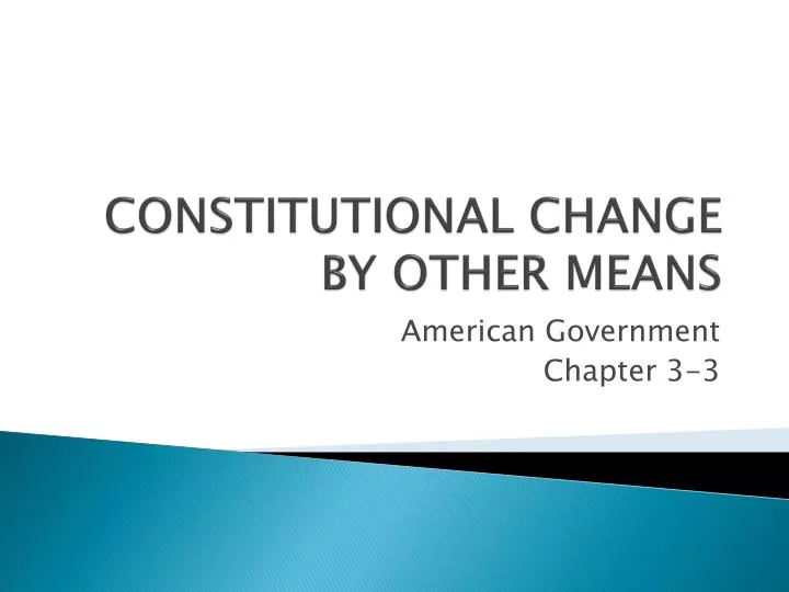 constitutional change by other means