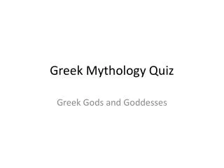 Greek Mythology Quiz