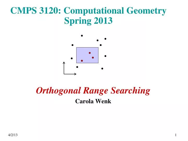 cmps 3120 computational geometry spring 2013