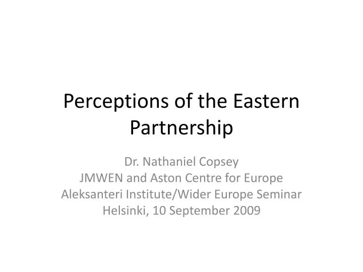 perceptions of the eastern partnership