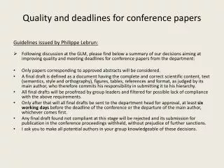 Quality and deadlines for conference papers