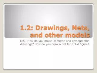1 2 drawings nets and other models