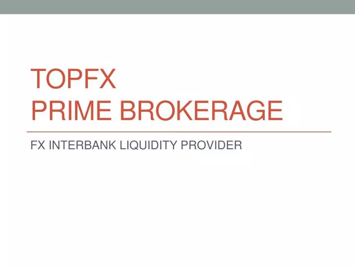 topfx prime brokerage