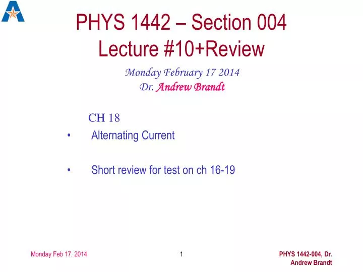 phys 1442 section 004 lecture 10 review