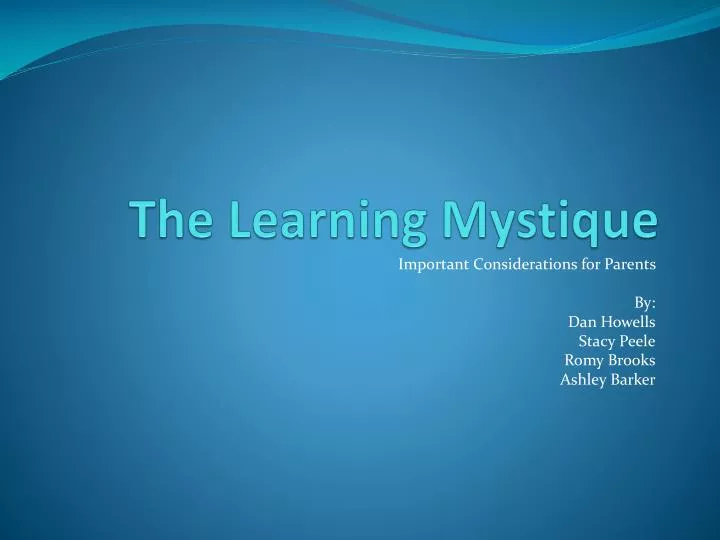 the learning mystique