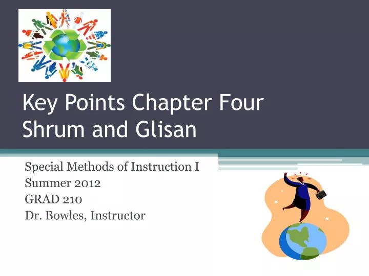 key points chapter four shrum and glisan