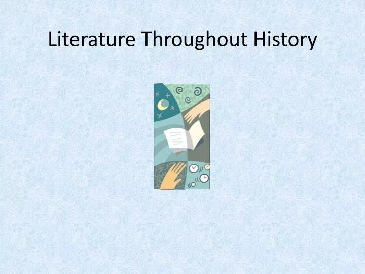 literature throughout history