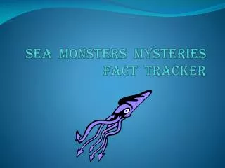 Sea Monsters Mysteries Fact Tracker