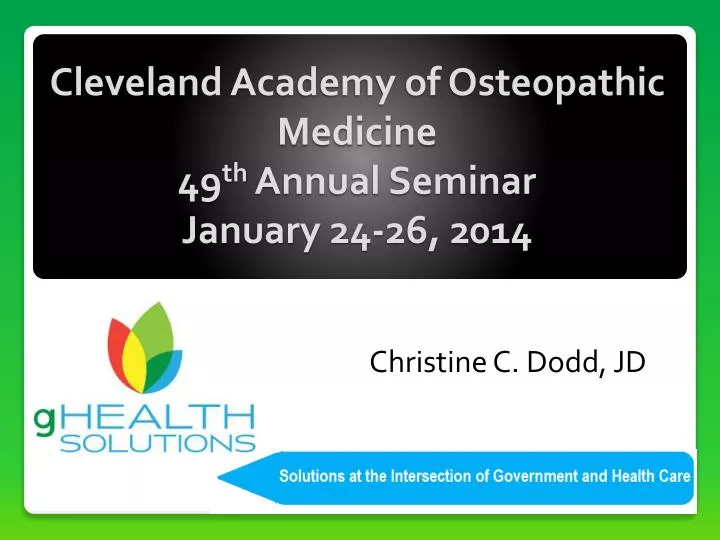 cleveland academy of osteopathic medicine 49 th annual seminar january 24 26 2014