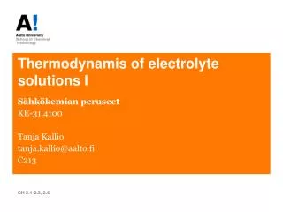 Thermodynamis of electrolyte solutions I