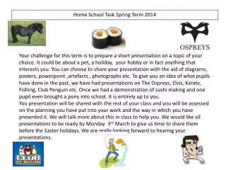 Home School Task Spring Term 2014