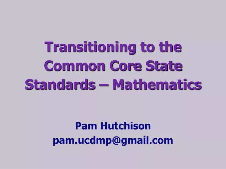 transitioning to the common core state standards mathematics