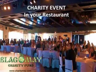 CHARITY EVENT In your Restaurant