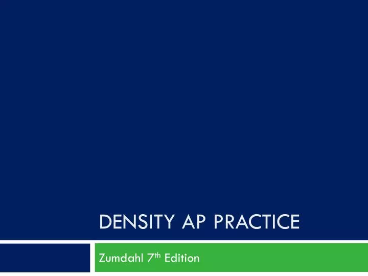 density ap practice