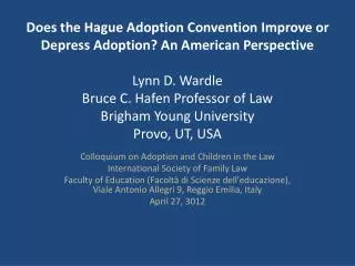 Colloquium on Adoption and Children in the Law International Society of Family Law