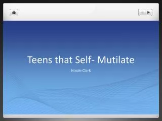 Teens that Self- Mutilate