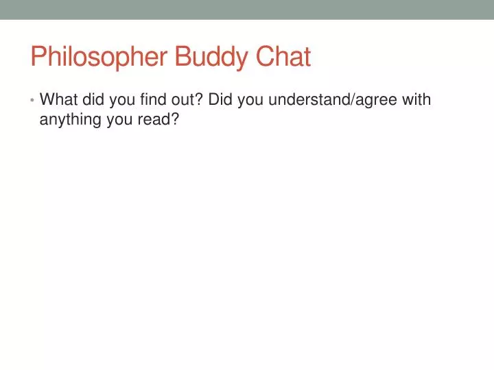 philosopher buddy chat