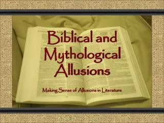 Biblical and Mythological Allusions