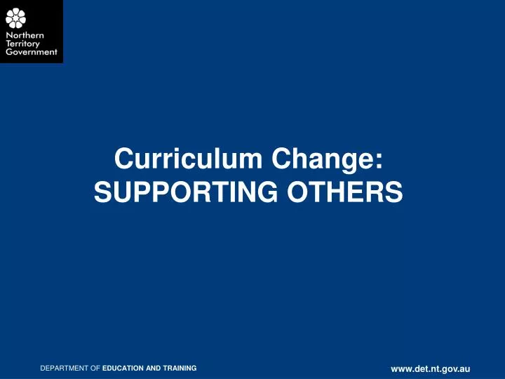 curriculum change supporting others