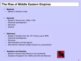 The Rise of Middle Eastern Empires