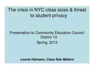 The crisis in NYC class sizes &amp; threat to student privacy