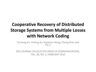 Cooperative Recovery of Distributed Storage Systems from Multiple Losses with Network Coding