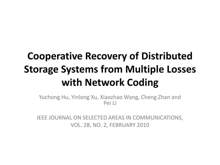 cooperative recovery of distributed storage systems from multiple losses with network coding