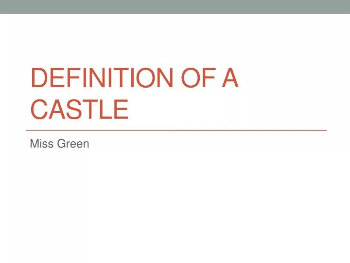 definition of a castle