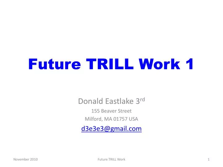 future trill work 1