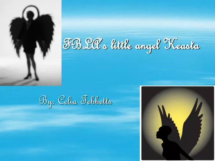 fbla s little angel keasta