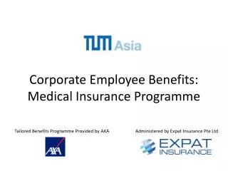 Corporate Employee Benefits: Medical Insurance Programme