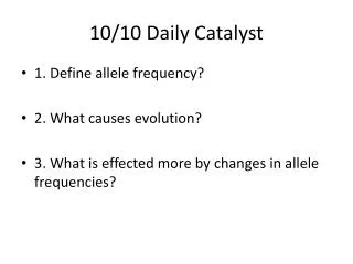 10/10 Daily Catalyst