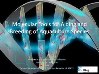 Molecular Tools for Aiding and Breeding of Aquaculture Species