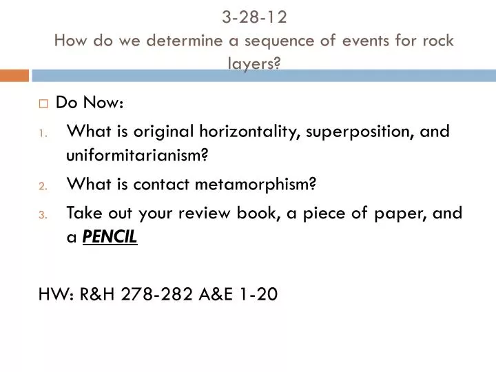 3 28 12 how do we determine a sequence of events for rock layers