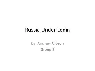 Russia Under Lenin