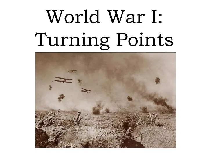 world war i turning points