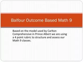 Balfour Outcome Based Math 9