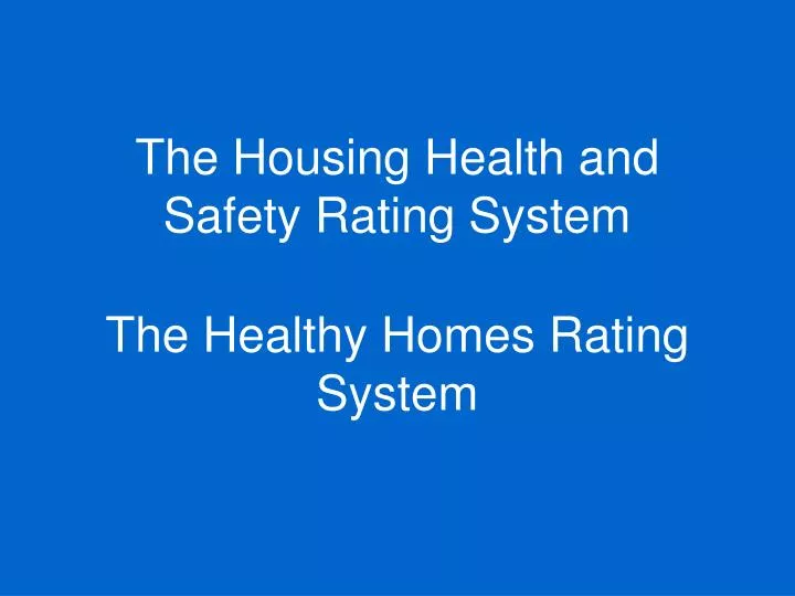 the housing health and safety rating system